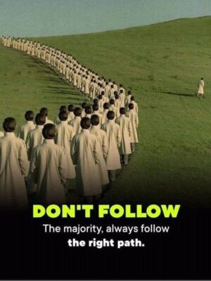 Don't Follow!